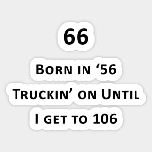 Born in '56 Sticker